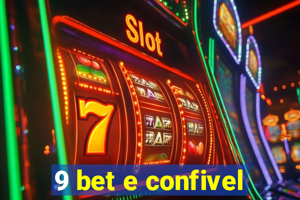 9 bet e confivel